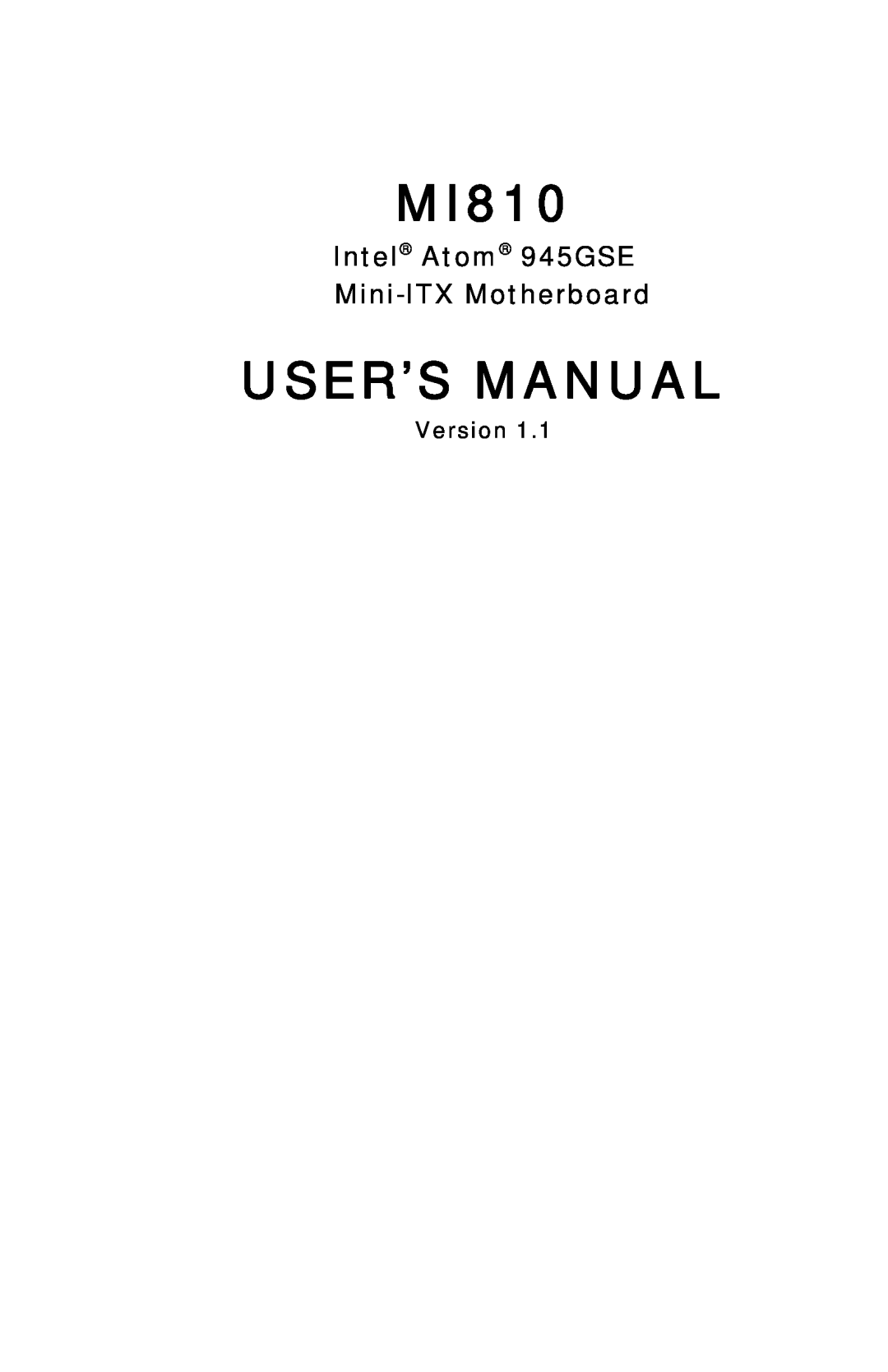 Intel MI810 user manual Intel Atom 945GSE Mini-ITX Motherboard, Version, User’S Manual 