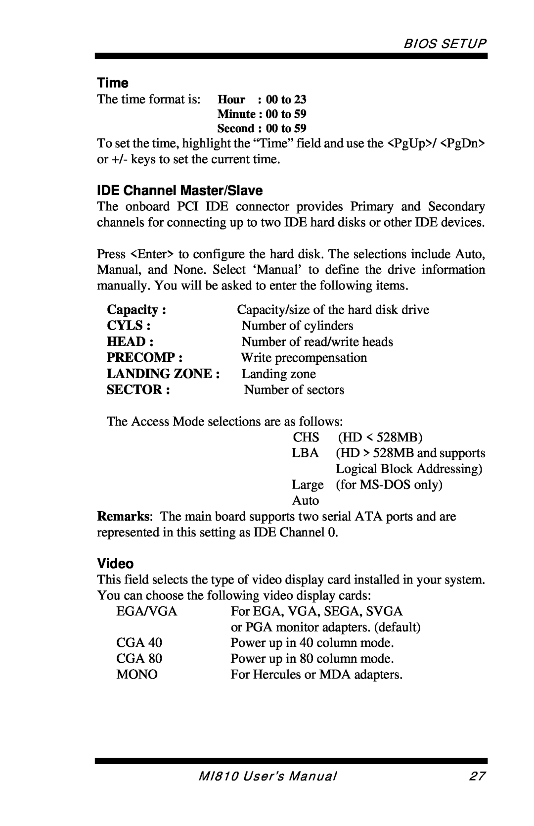 Intel MI810 user manual Time, IDE Channel Master/Slave, Capacity, Cyls, Head, Precomp, Landing Zone, Sector, Video 