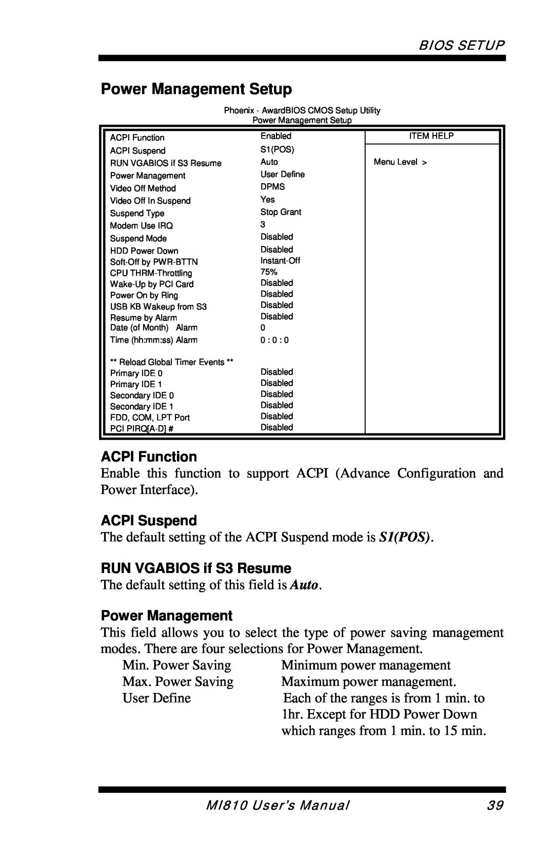 Intel MI810 user manual Power Management Setup, ACPI Function, ACPI Suspend, RUN VGABIOS if S3 Resume 