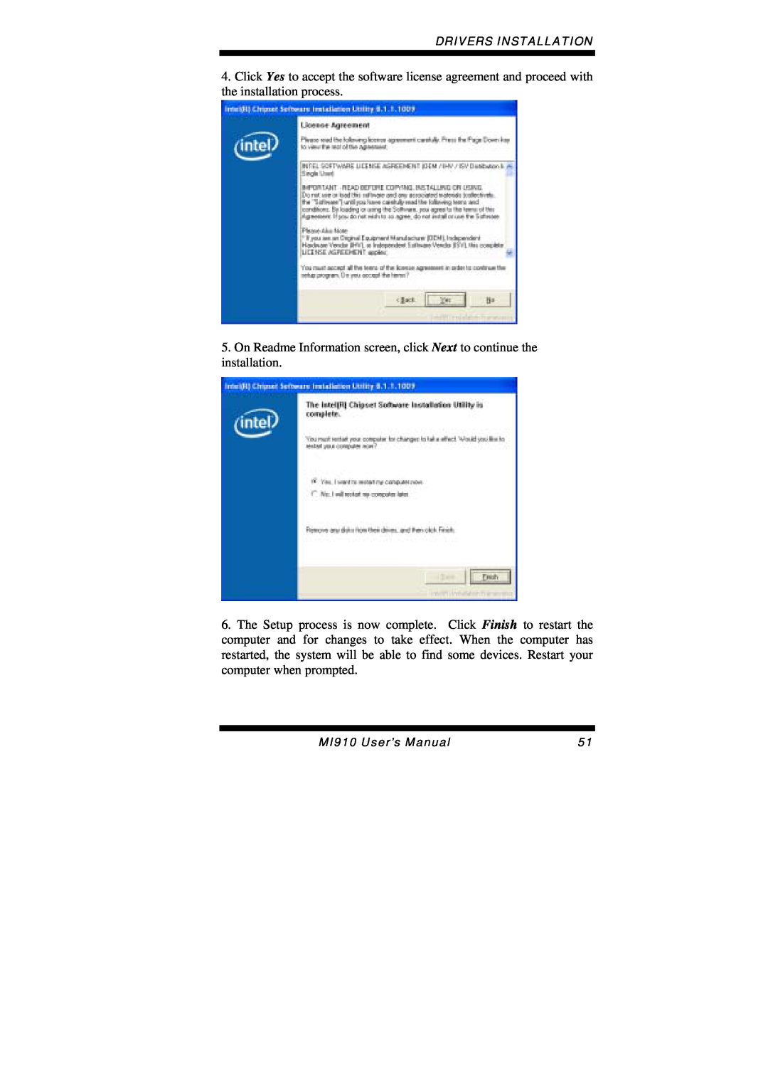 Intel MI910F user manual Drivers Installation, MI910 User’s Manual 