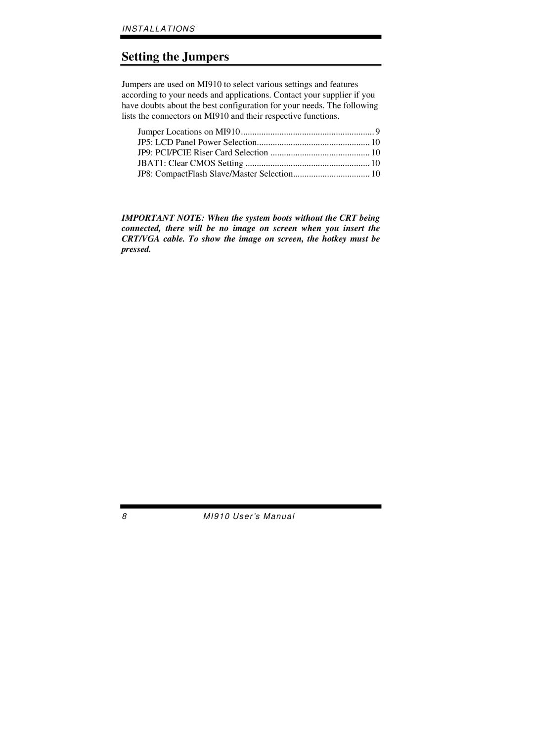 Intel MI910F user manual Setting the Jumpers 