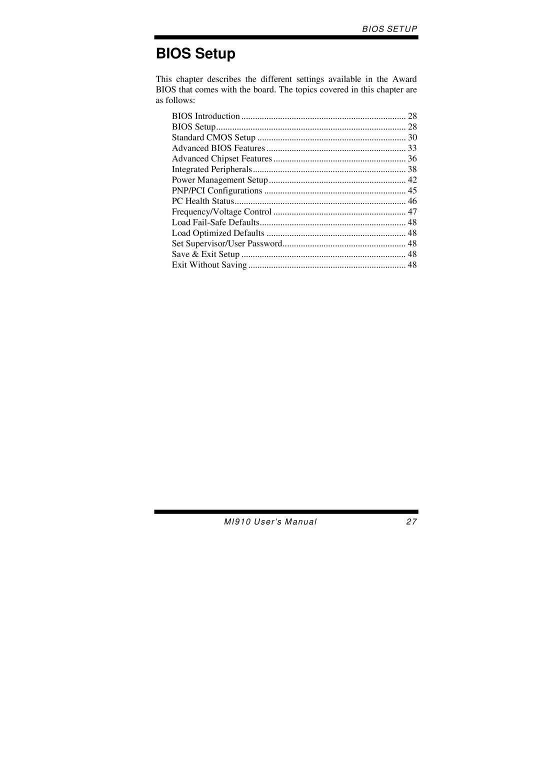 Intel MI910F user manual Bios Setup 