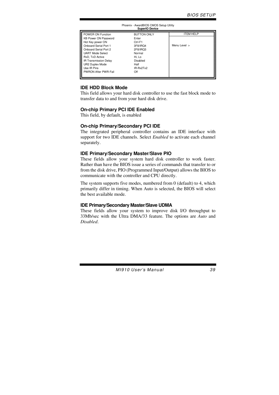 Intel MI910F user manual IDE HDD Block Mode, On-chip Primary PCI IDE Enabled, On-chip Primary/Secondary PCI IDE 