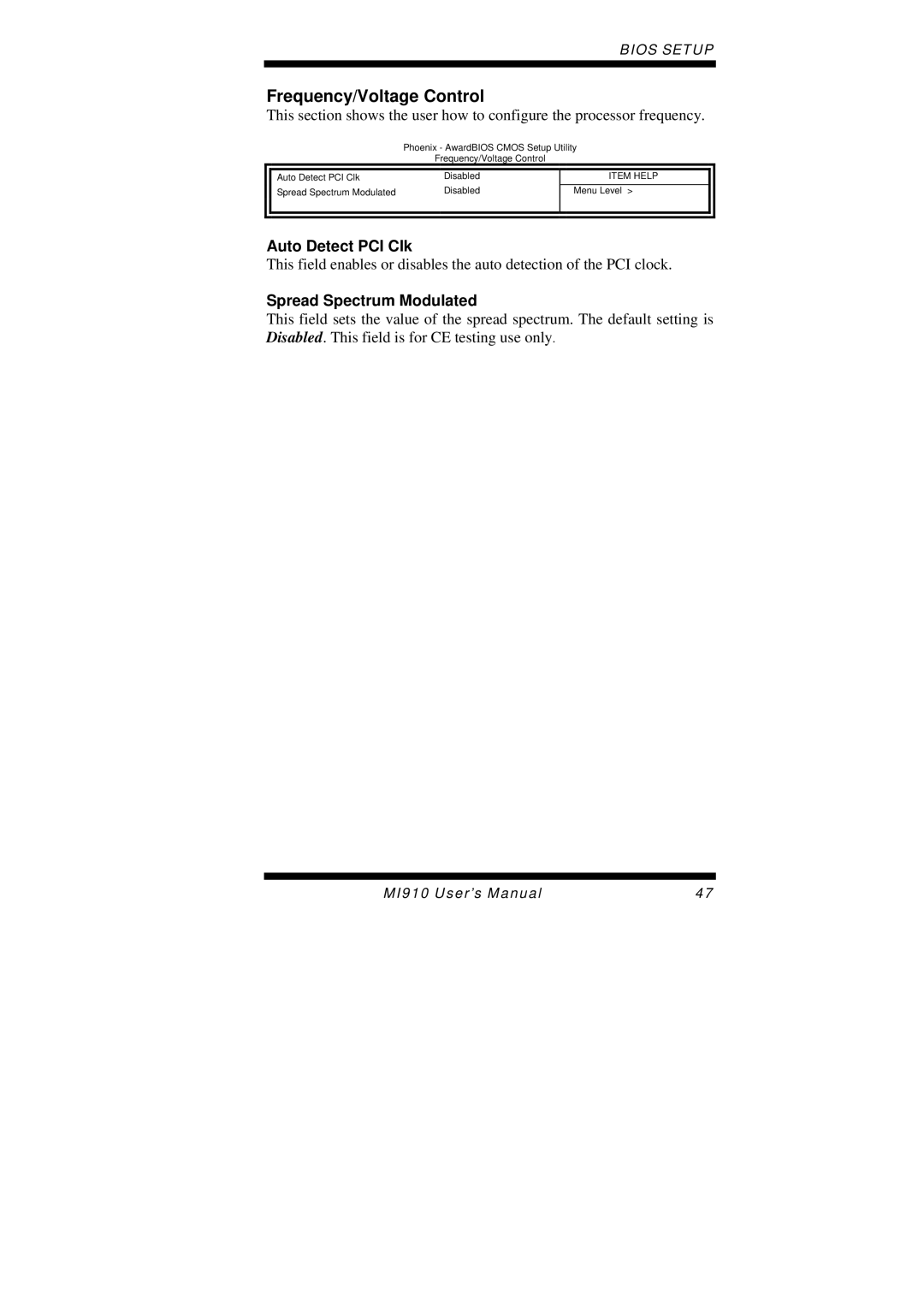 Intel MI910F user manual Frequency/Voltage Control, Auto Detect PCI Clk, Spread Spectrum Modulated 