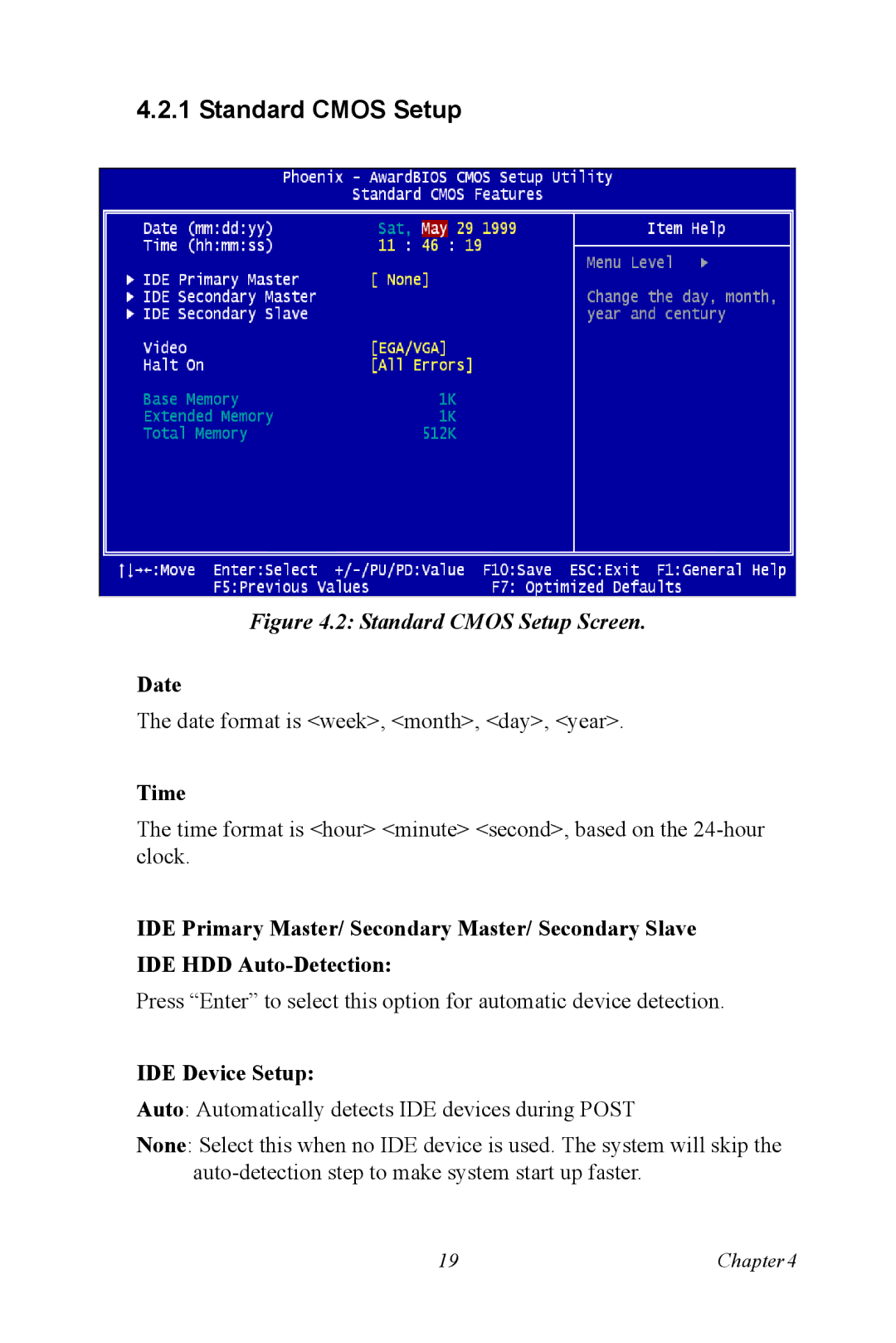 Intel 3U Compact PCI, MIC-3321 user manual Standard Cmos Setup, Date, Time, IDE Device Setup 