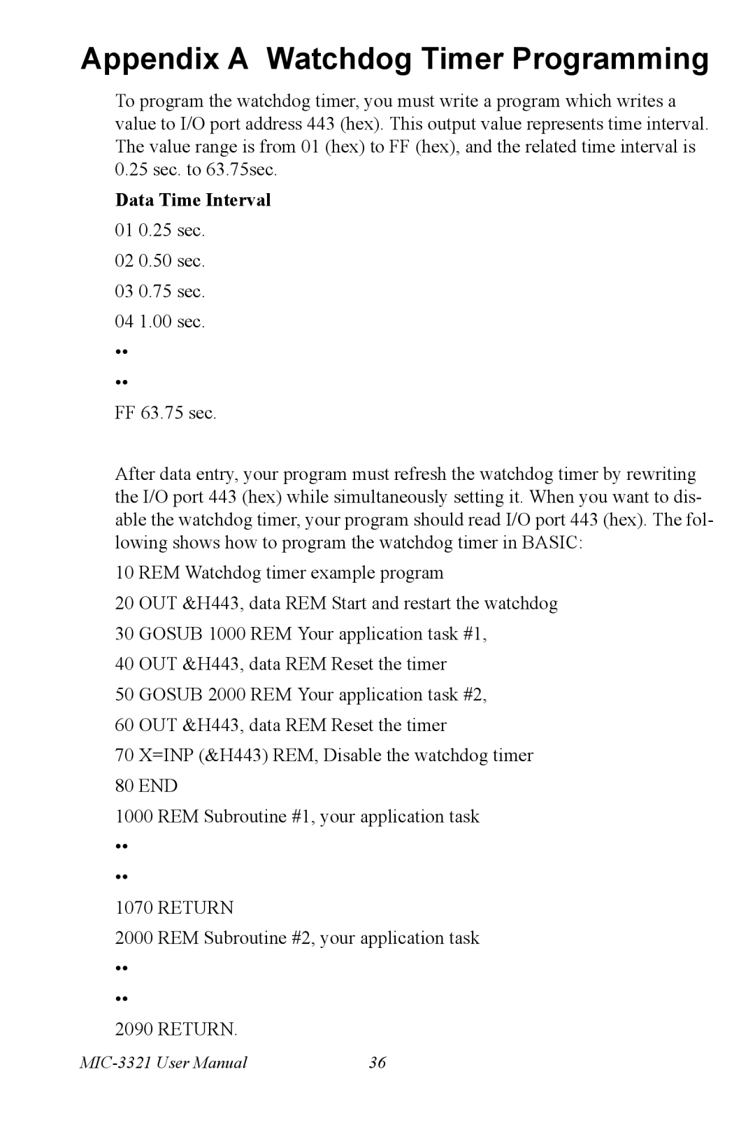 Intel MIC-3321, 3U Compact PCI user manual Appendix a Watchdog Timer Programming, Data Time Interval 01 0.25 sec 