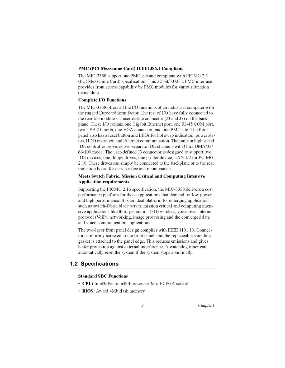 Intel MIC-3358 Specifications, PMC PCI Mezzanine Card IEEE1386.1 Compliant, Complete I/O Functions, Standard SBC Functions 