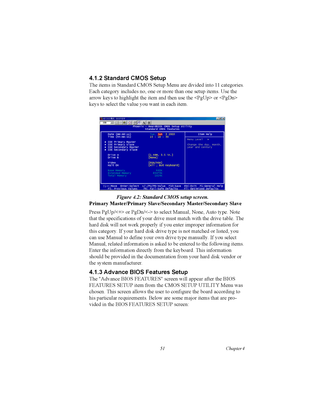 Intel MIC-3358 user manual Standard Cmos Setup, Advance Bios Features Setup 