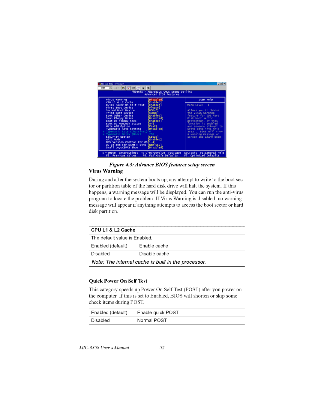 Intel MIC-3358 user manual Advance Bios features setup screen Virus Warning, Quick Power On Self Test 