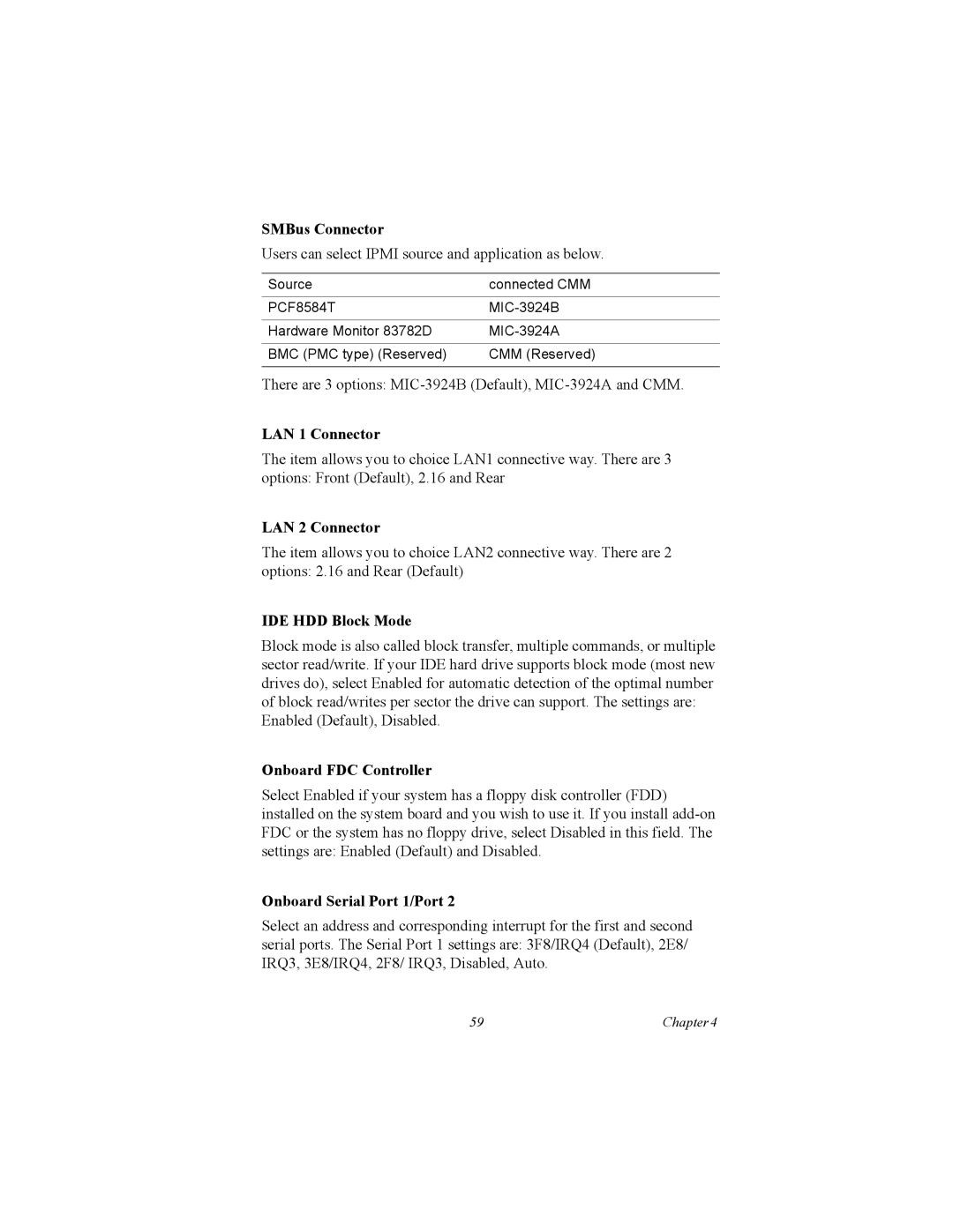 Intel MIC-3358 user manual SMBus Connector, LAN 1 Connector, LAN 2 Connector, IDE HDD Block Mode, Onboard FDC Controller 