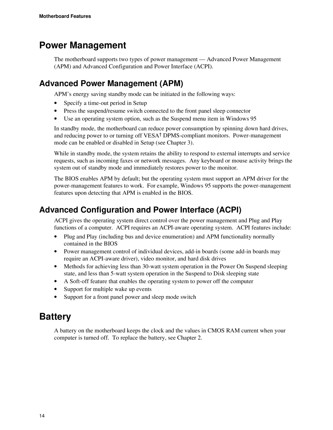 Intel Motherboard, SE400BX Battery, Advanced Power Management APM, Advanced Configuration and Power Interface Acpi 