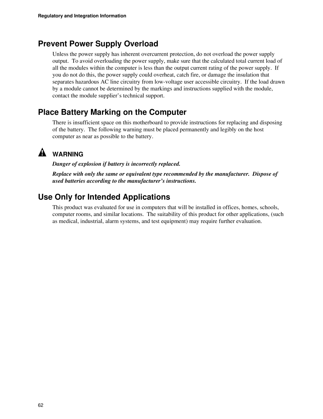 Intel Motherboard Prevent Power Supply Overload, Place Battery Marking on the Computer, Use Only for Intended Applications 