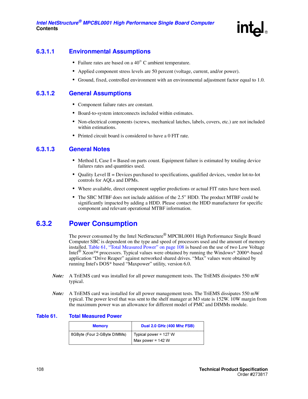 Intel MPCBL0001 Power Consumption, Environmental Assumptions, General Assumptions, General Notes, Total Measured Power 