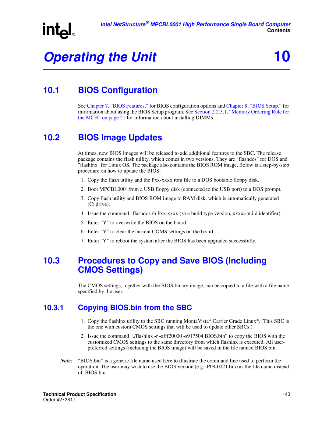 Intel MPCBL0001 manual Operating the Unit, Bios Configuration, Bios Image Updates, Copying BIOS.bin from the SBC 