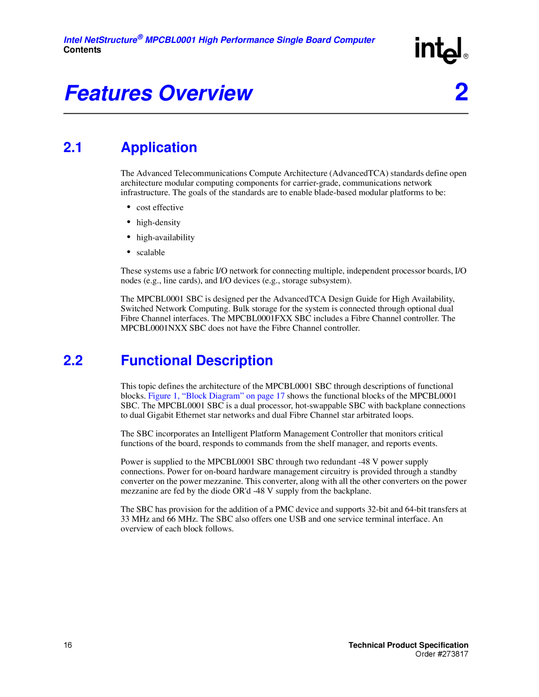 Intel MPCBL0001 manual Features Overview, Application, Functional Description 