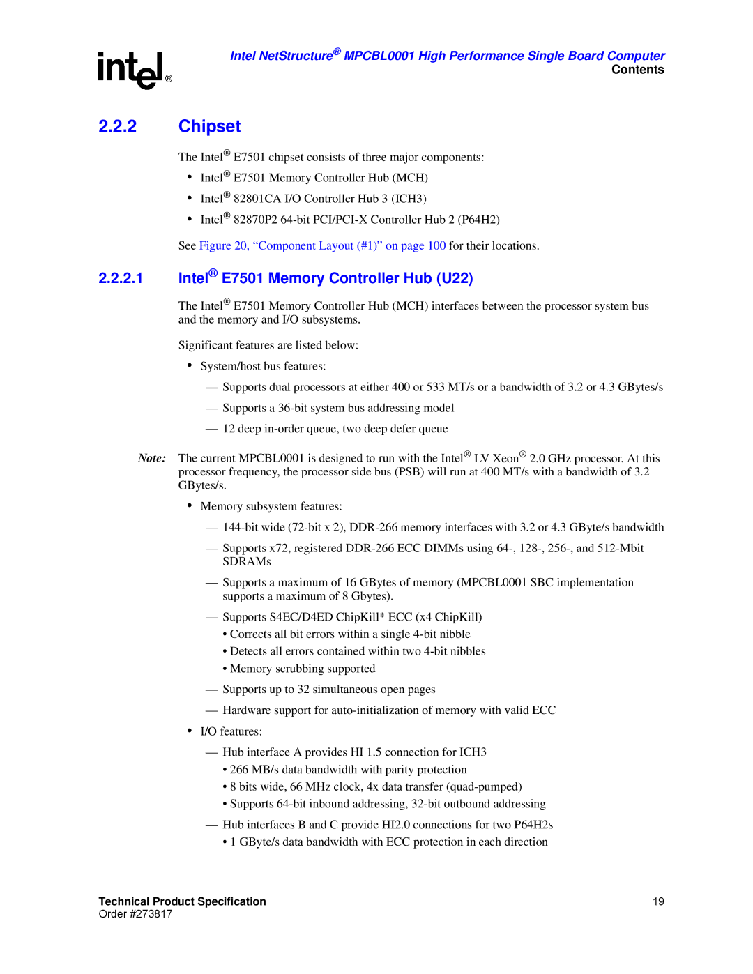 Intel MPCBL0001 manual Chipset, Intel E7501 Memory Controller Hub U22 