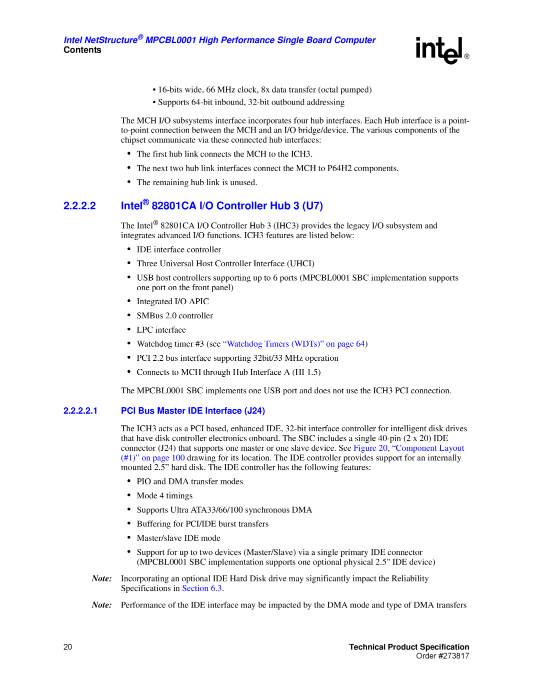 Intel MPCBL0001 manual Intel 82801CA I/O Controller Hub 3 U7, PCI Bus Master IDE Interface J24 