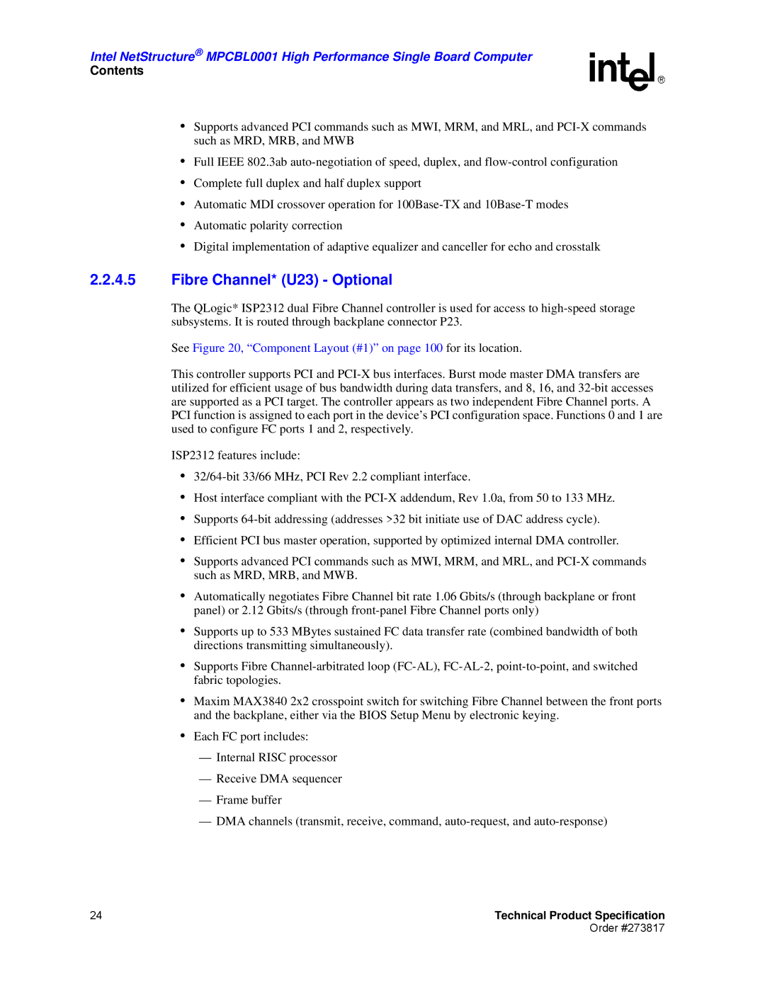 Intel MPCBL0001 manual Fibre Channel* U23 Optional, See , Component Layout #1 on page 100 for its location 