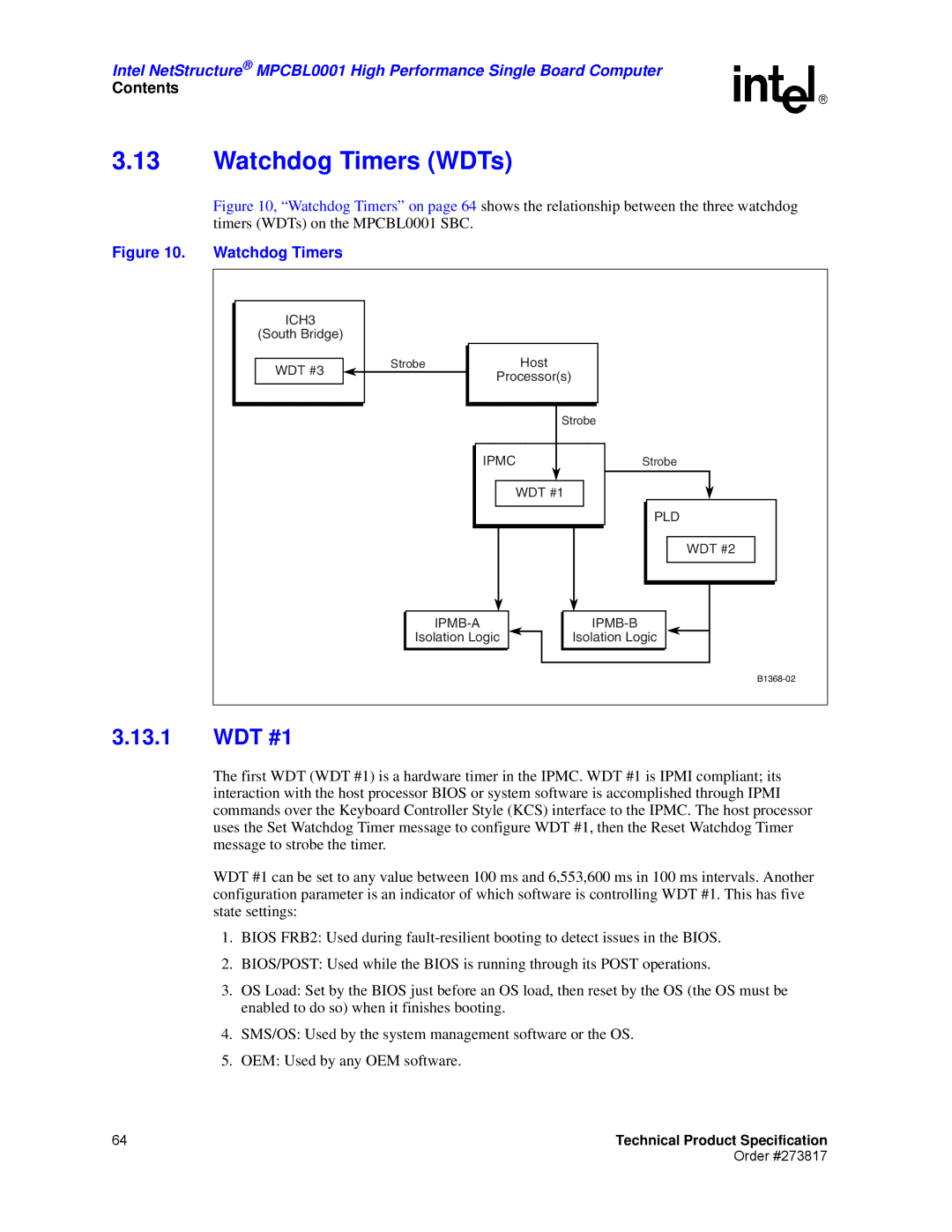 Intel MPCBL0001 manual Watchdog Timers WDTs, WDT #1 