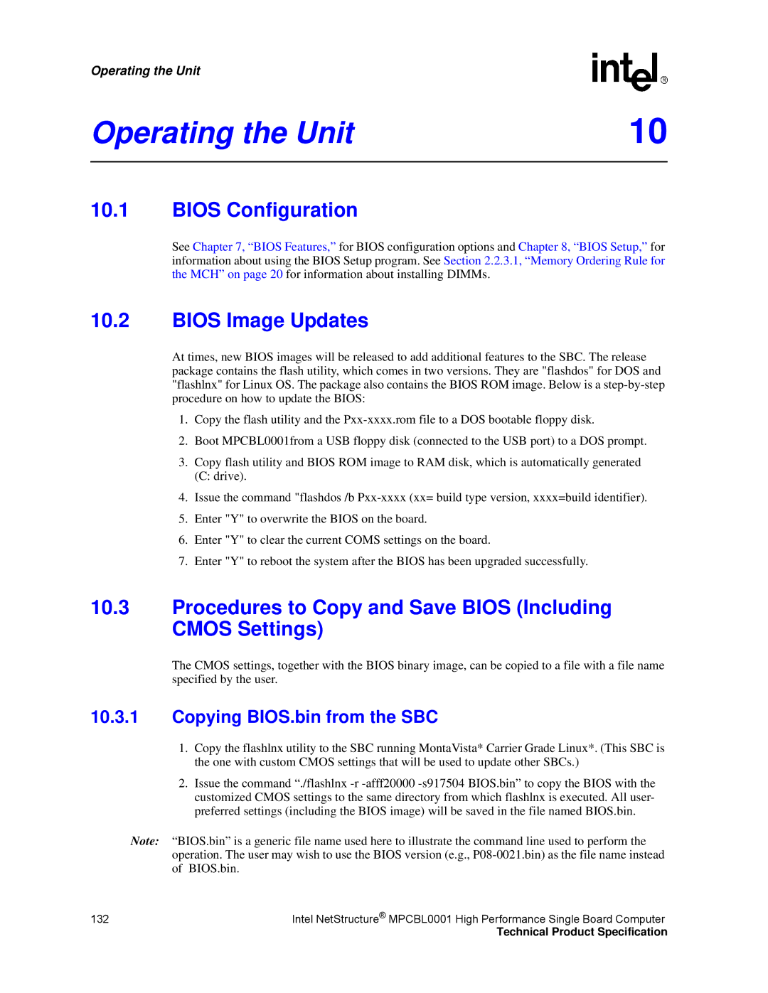 Intel MPCBL0001 manual Operating the Unit, Bios Configuration, Bios Image Updates, Copying BIOS.bin from the SBC 