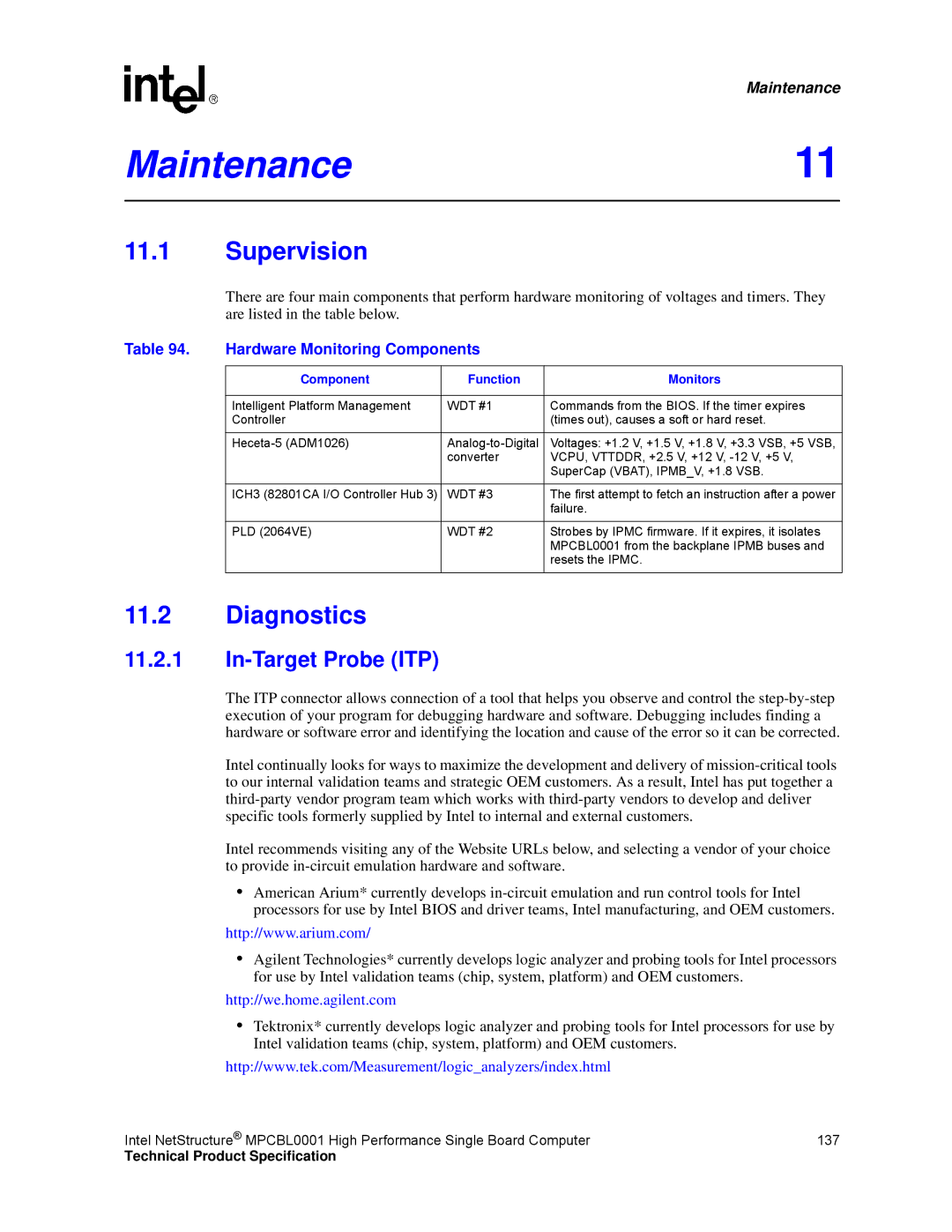 Intel MPCBL0001 manual Maintenance11, Supervision, Diagnostics, In-Target Probe ITP, Hardware Monitoring Components 