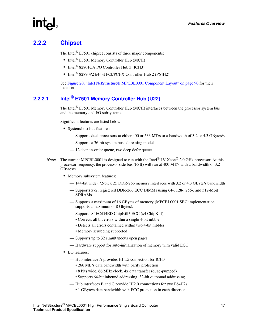 Intel MPCBL0001 manual Chipset, Intel E7501 Memory Controller Hub U22 