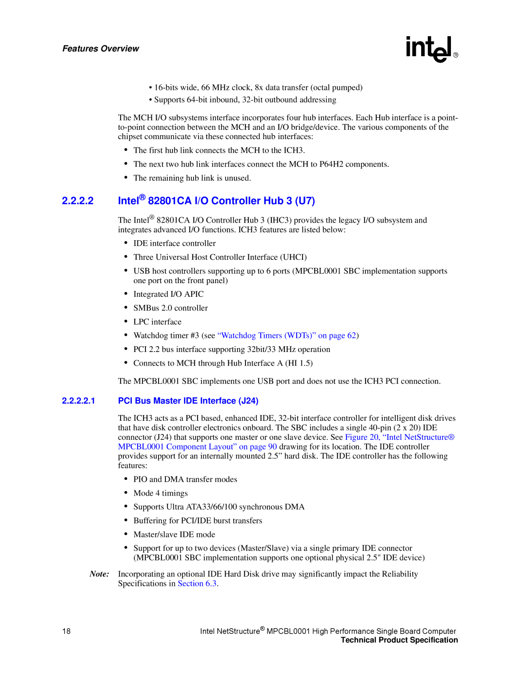 Intel MPCBL0001 manual Intel 82801CA I/O Controller Hub 3 U7, PCI Bus Master IDE Interface J24 