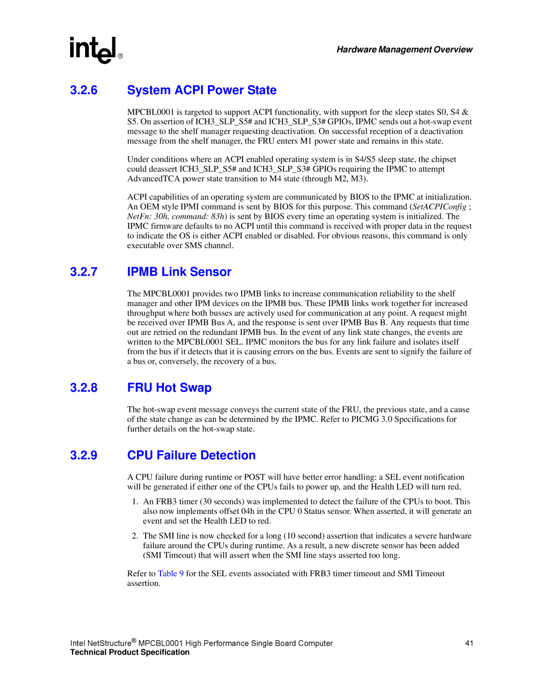 Intel MPCBL0001 manual System Acpi Power State, Ipmb Link Sensor, FRU Hot Swap, CPU Failure Detection 