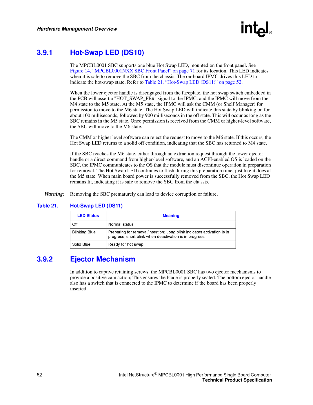 Intel MPCBL0001 manual Hot-Swap LED DS10, Ejector Mechanism, Hot-Swap LED DS11, LED Status Meaning 