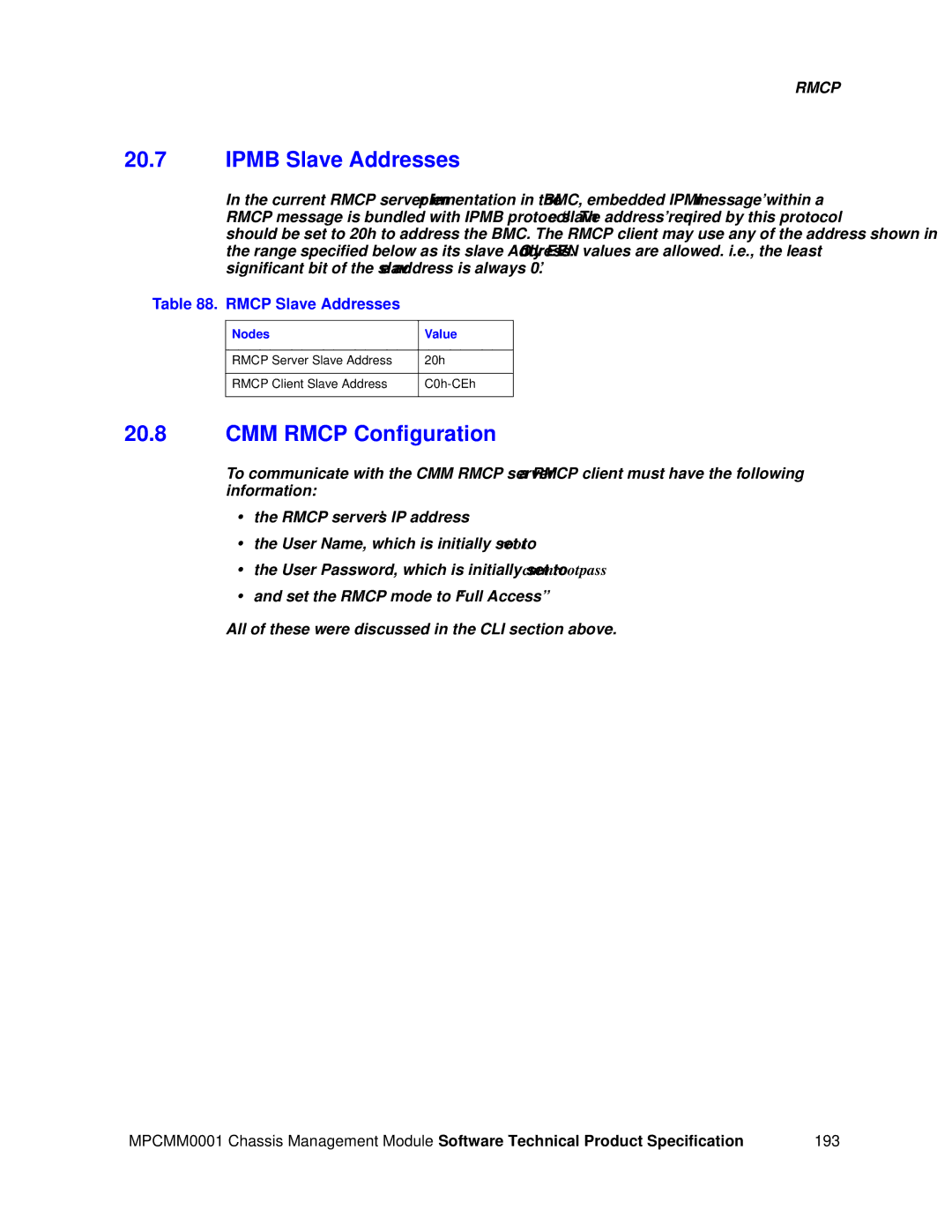 Intel MPCMM0001 manual Ipmb Slave Addresses, CMM Rmcp Configuration, Rmcp Slave Addresses, Nodes Value 