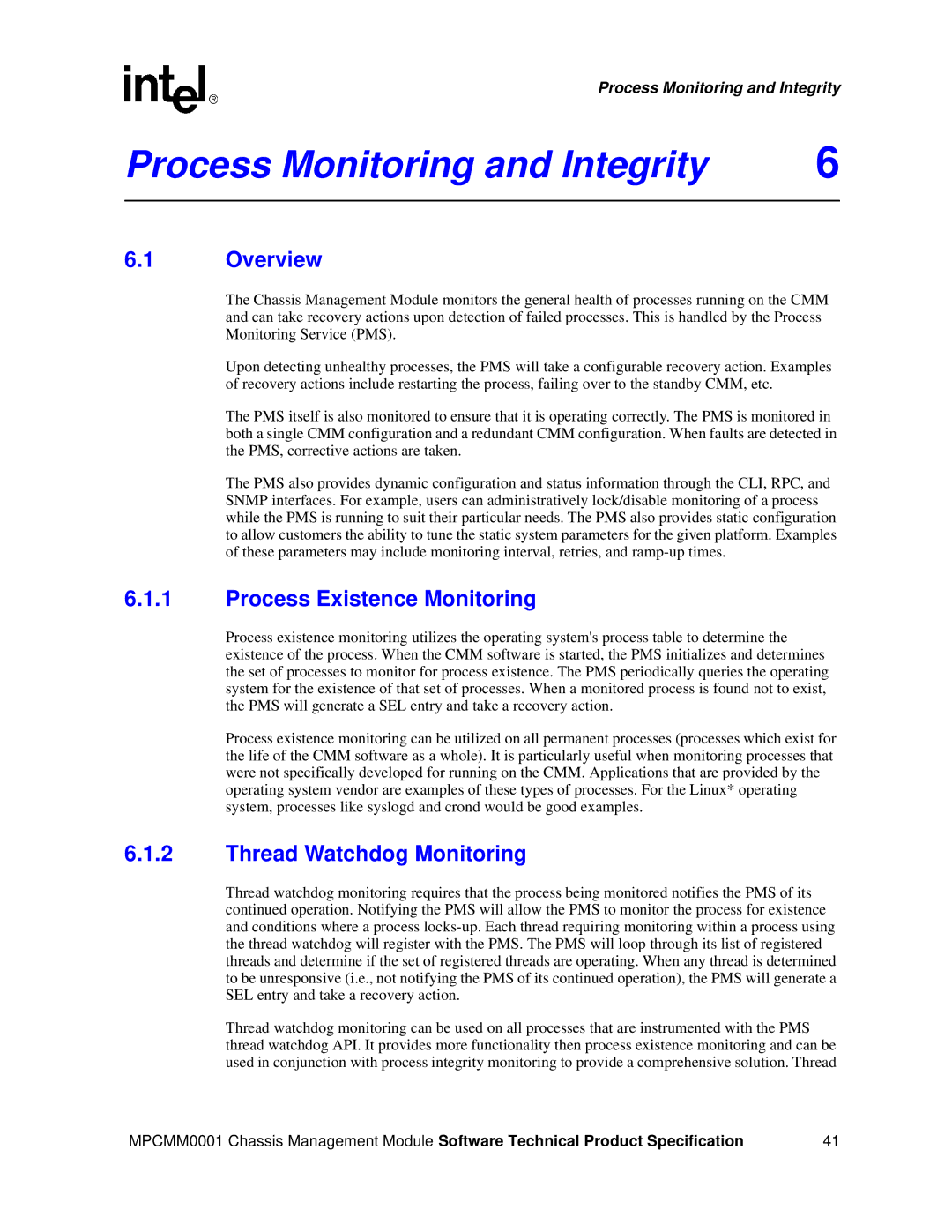 Intel MPCMM0001 manual Process Monitoring and Integrity, Process Existence Monitoring, Thread Watchdog Monitoring 