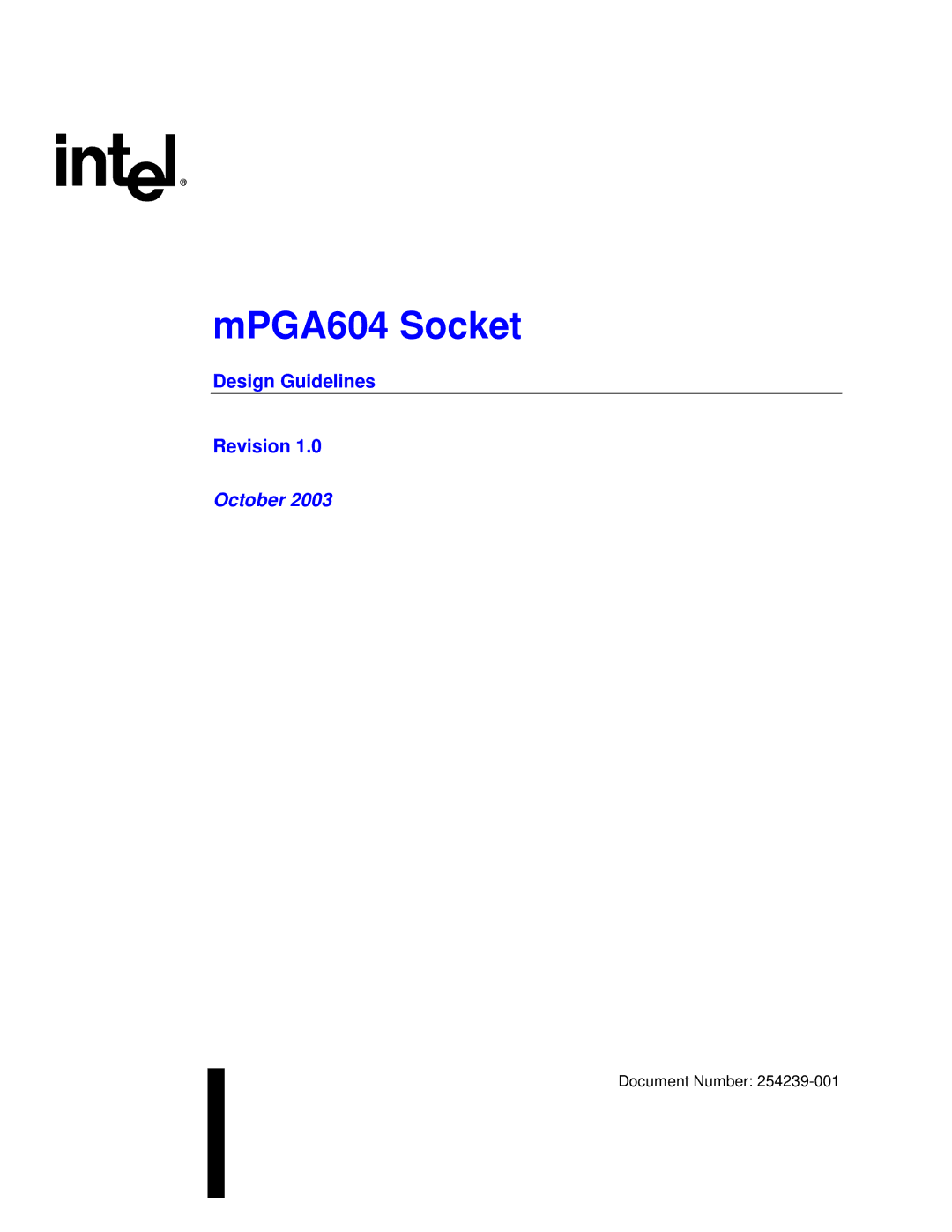 Intel mPGA604 manual MPGA604 Socket 