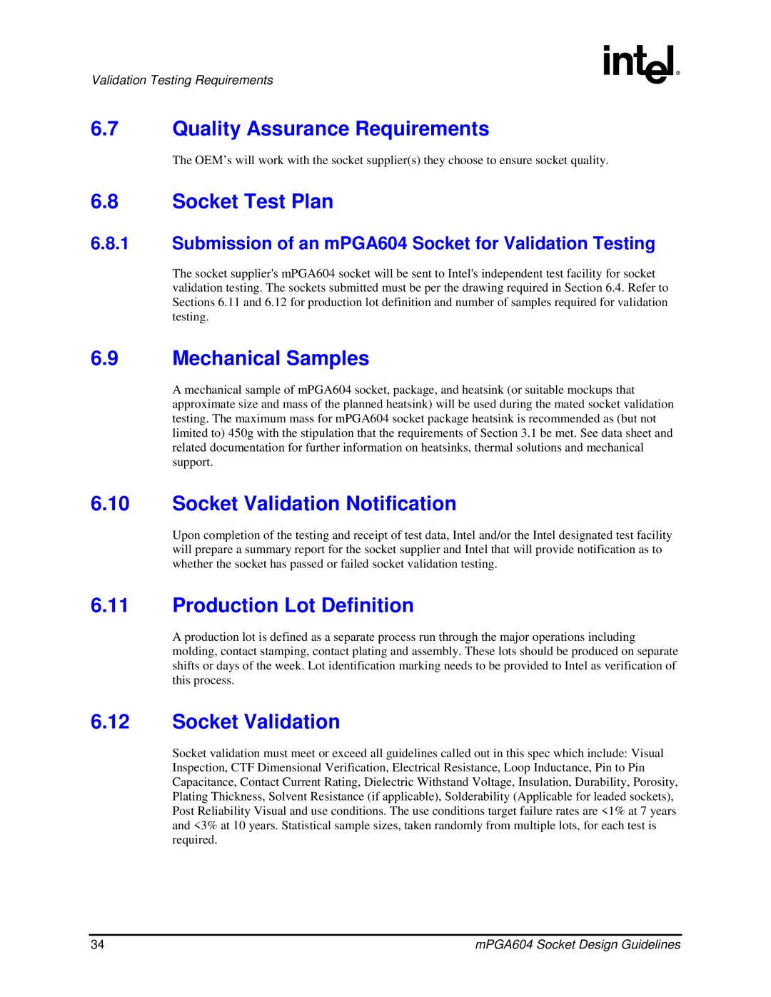 Intel mPGA604 manual Quality Assurance Requirements, Socket Test Plan, Mechanical Samples, Socket Validation Notification 