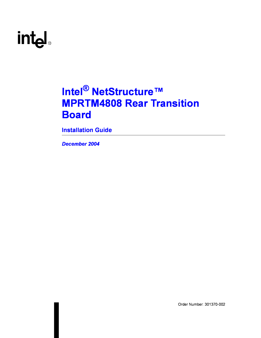 Intel manual Installation Guide, Intel NetStructure MPRTM4808 Rear Transition, Board, December 