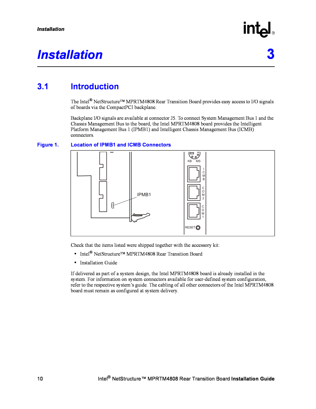 Intel MPRTM4808 manual Installation3, 3.1Introduction, Location of IPMB1 and ICMB Connectors 