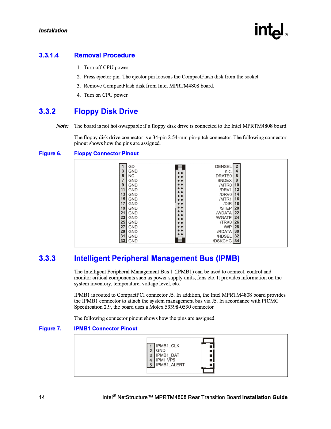 Intel MPRTM4808 manual 3.3.2Floppy Disk Drive, 3.3.3Intelligent Peripheral Management Bus IPMB, 3.3.1.4Removal Procedure 