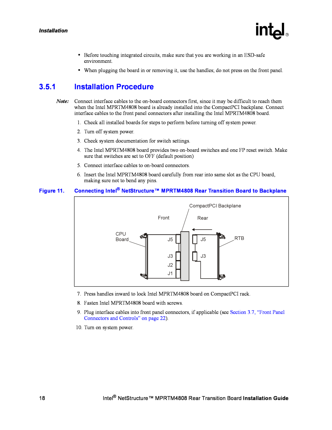 Intel MPRTM4808 manual 3.5.1Installation Procedure 