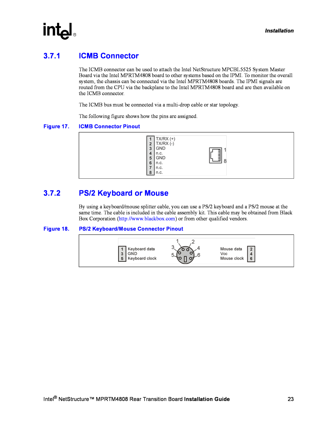 Intel MPRTM4808 manual 3.7.1ICMB Connector, 3.7.2PS/2 Keyboard or Mouse, ICMB Connector Pinout, Installation 
