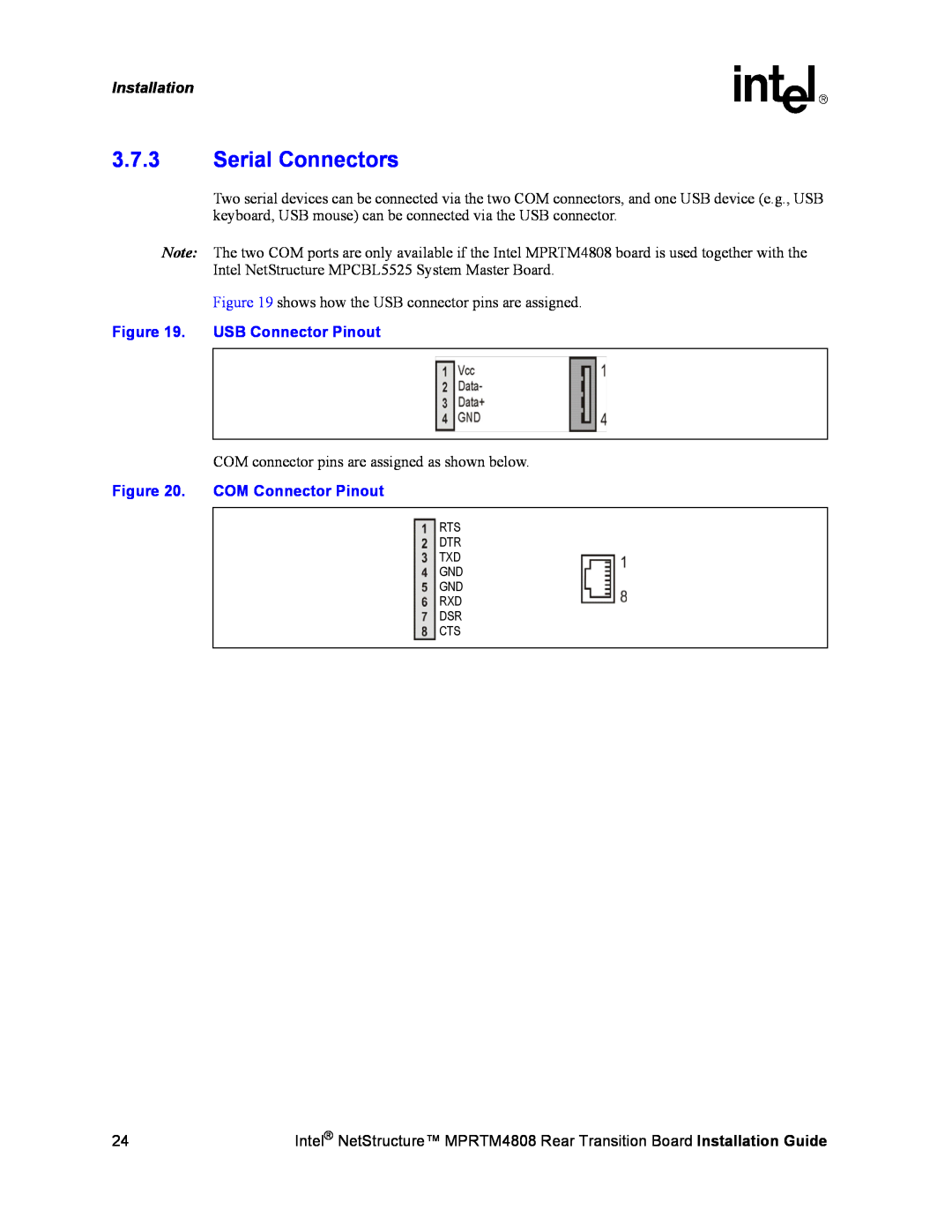 Intel MPRTM4808 manual 3.7.3Serial Connectors, USB Connector Pinout, COM Connector Pinout, Installation 