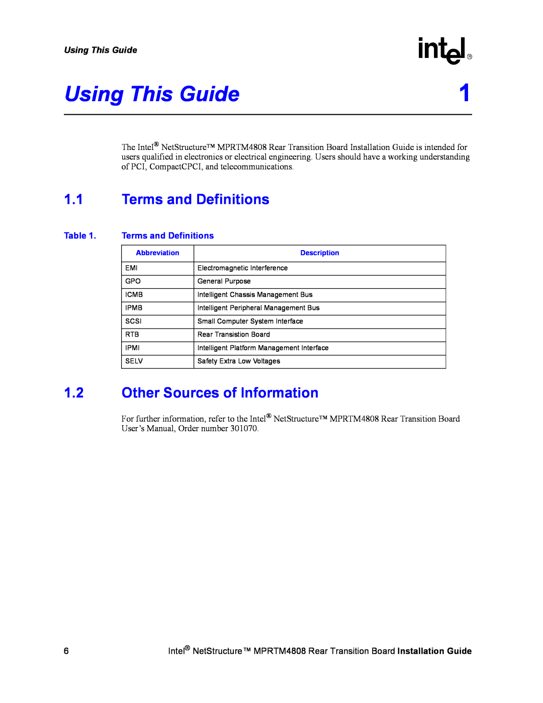 Intel MPRTM4808 manual Using This Guide, 1.1Terms and Definitions, 1.2Other Sources of Information, Table 