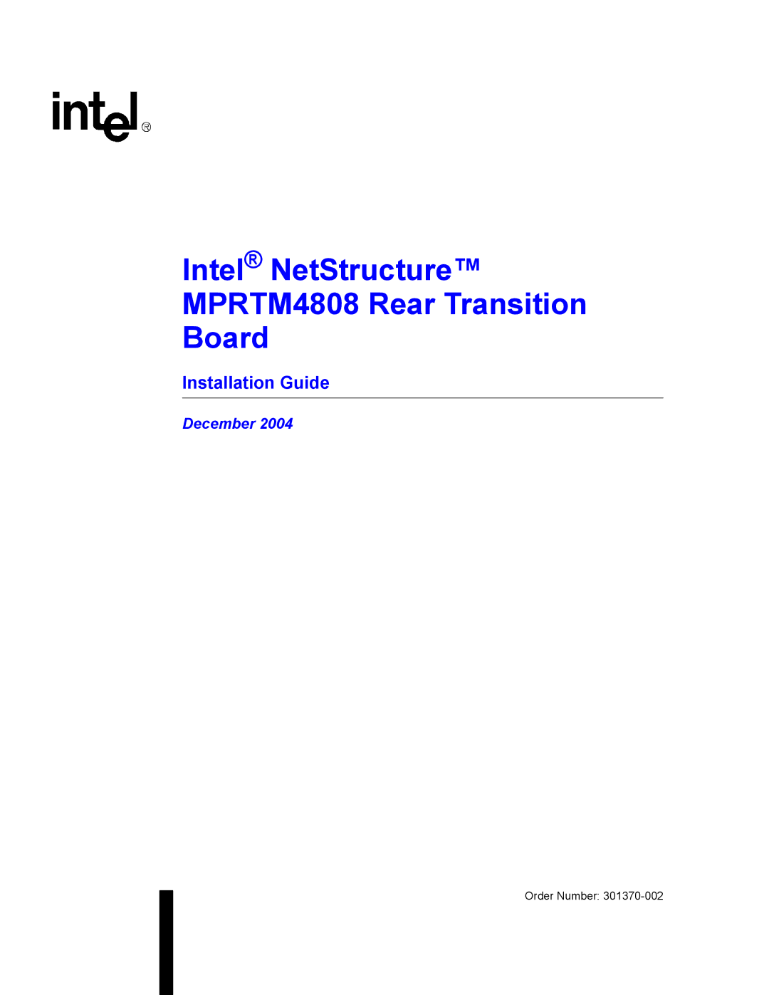 Intel manual Intel NetStructure MPRTM4808 Rear Transition Board, Installation Guide 