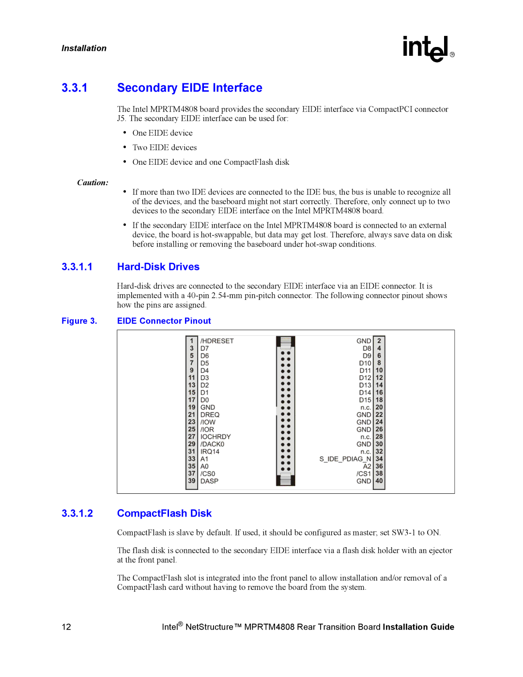 Intel MPRTM4808 manual Secondary Eide Interface, Hard-Disk Drives 