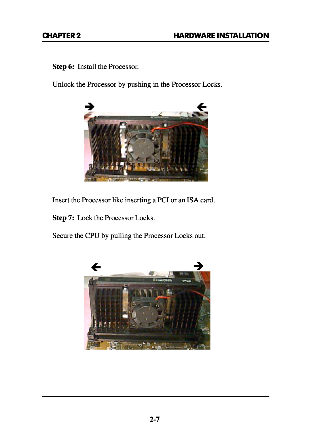 Intel MS-6112 manual Chapter, Hardware Installation, Install the Processor, Lock the Processor Locks 
