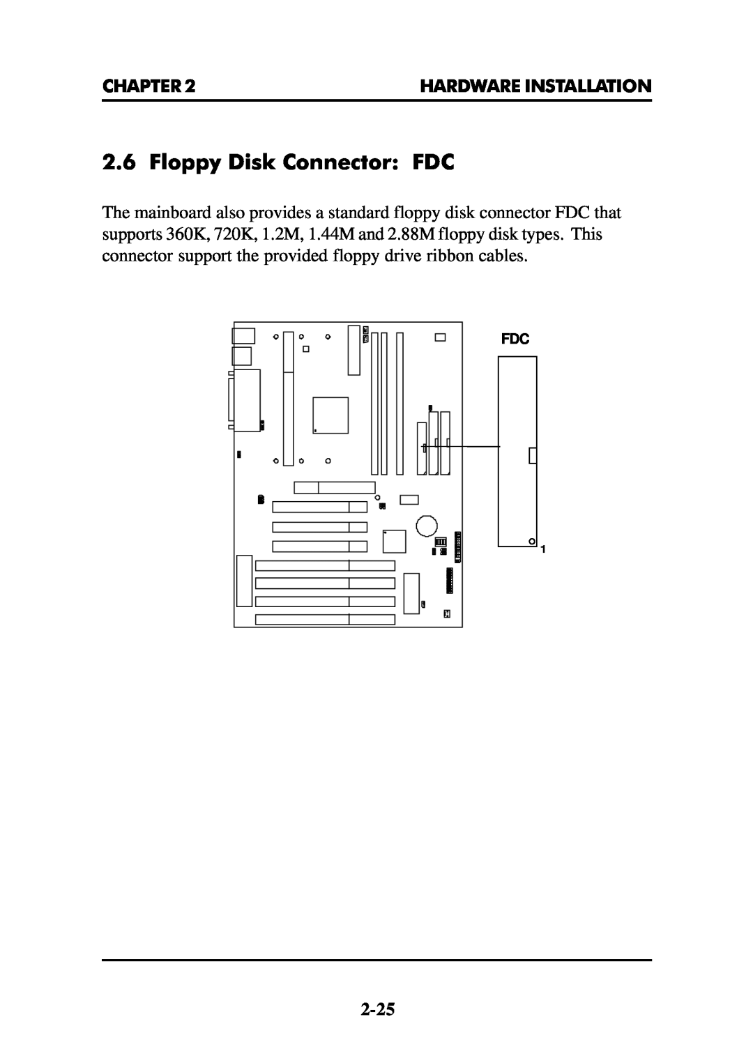 Intel MS-6112 manual Floppy Disk Connector FDC, Chapter, Hardware Installation 
