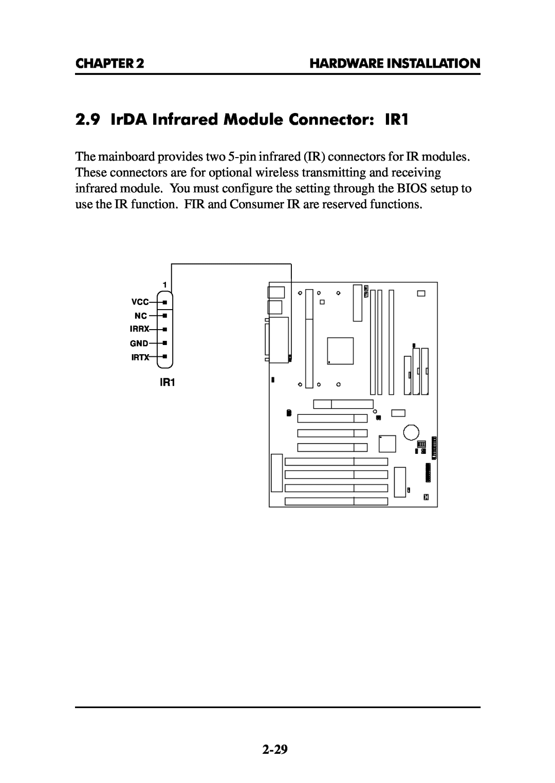 Intel MS-6112 manual IrDA Infrared Module Connector IR1, Chapter, Hardware Installation, Vcc Nc Irrx Gnd Irtx 