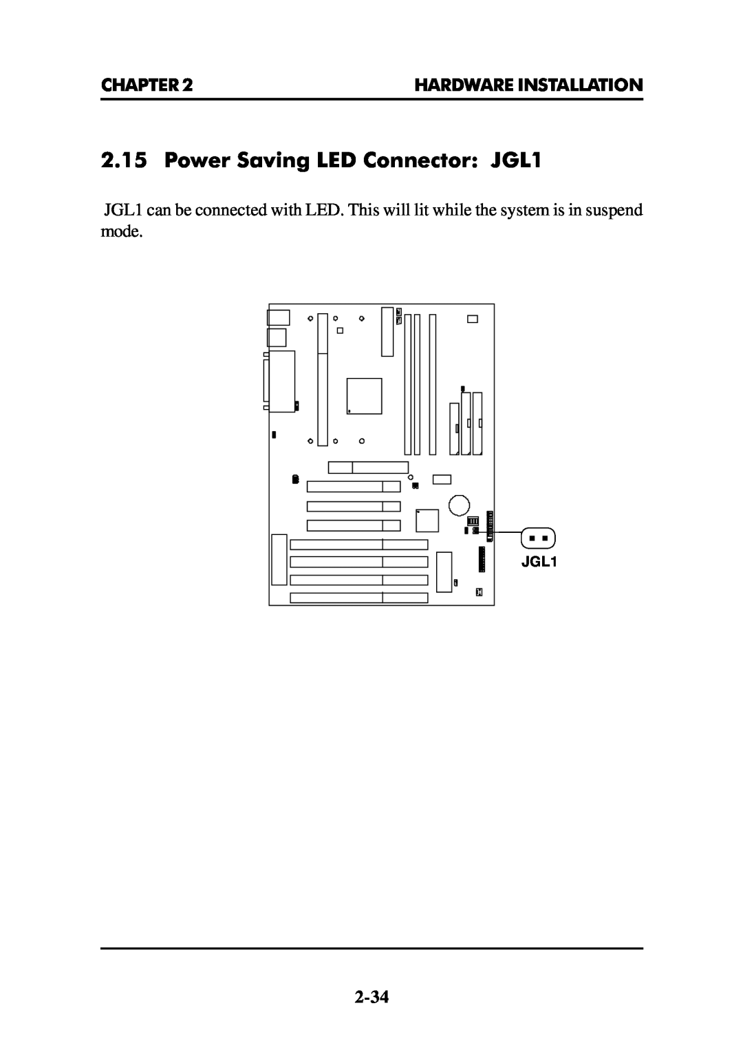 Intel MS-6112 manual Power Saving LED Connector JGL1, Chapter, Hardware Installation 