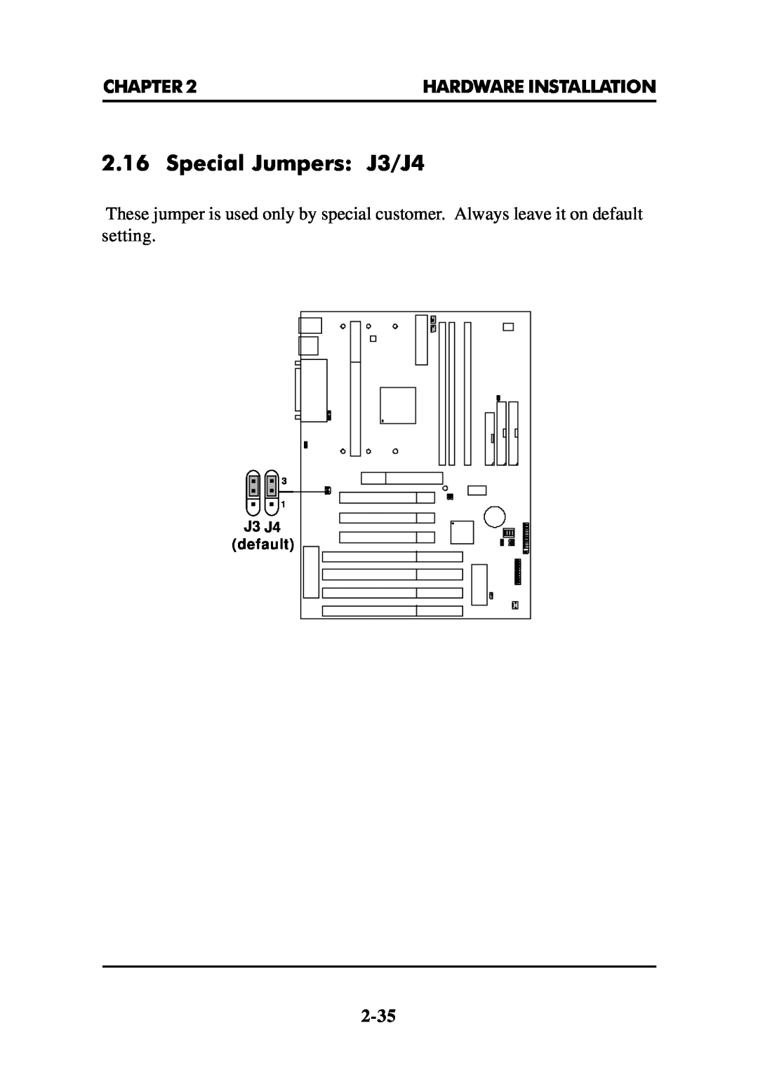 Intel MS-6112 manual Special Jumpers J3/J4, Chapter, Hardware Installation 