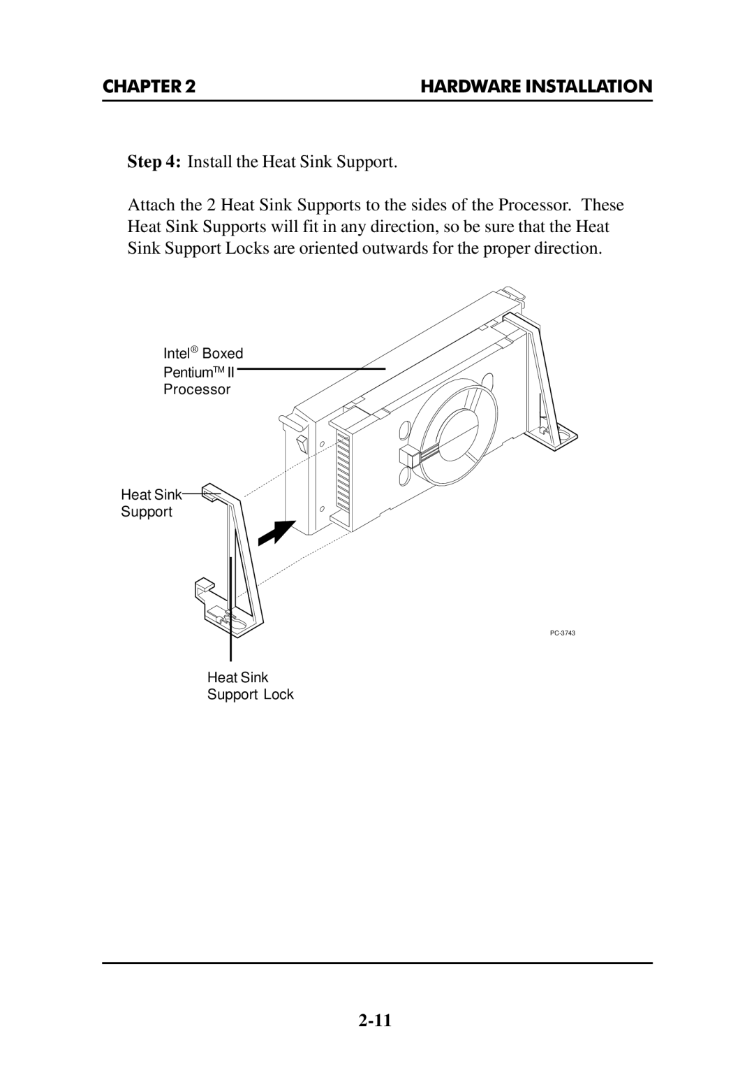 Intel MS-6112 manual Intel Boxed PentiumTM Processor Heat Sink Support 