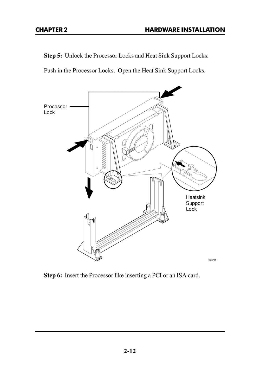 Intel MS-6112 manual Processor Lock Heatsink Support 