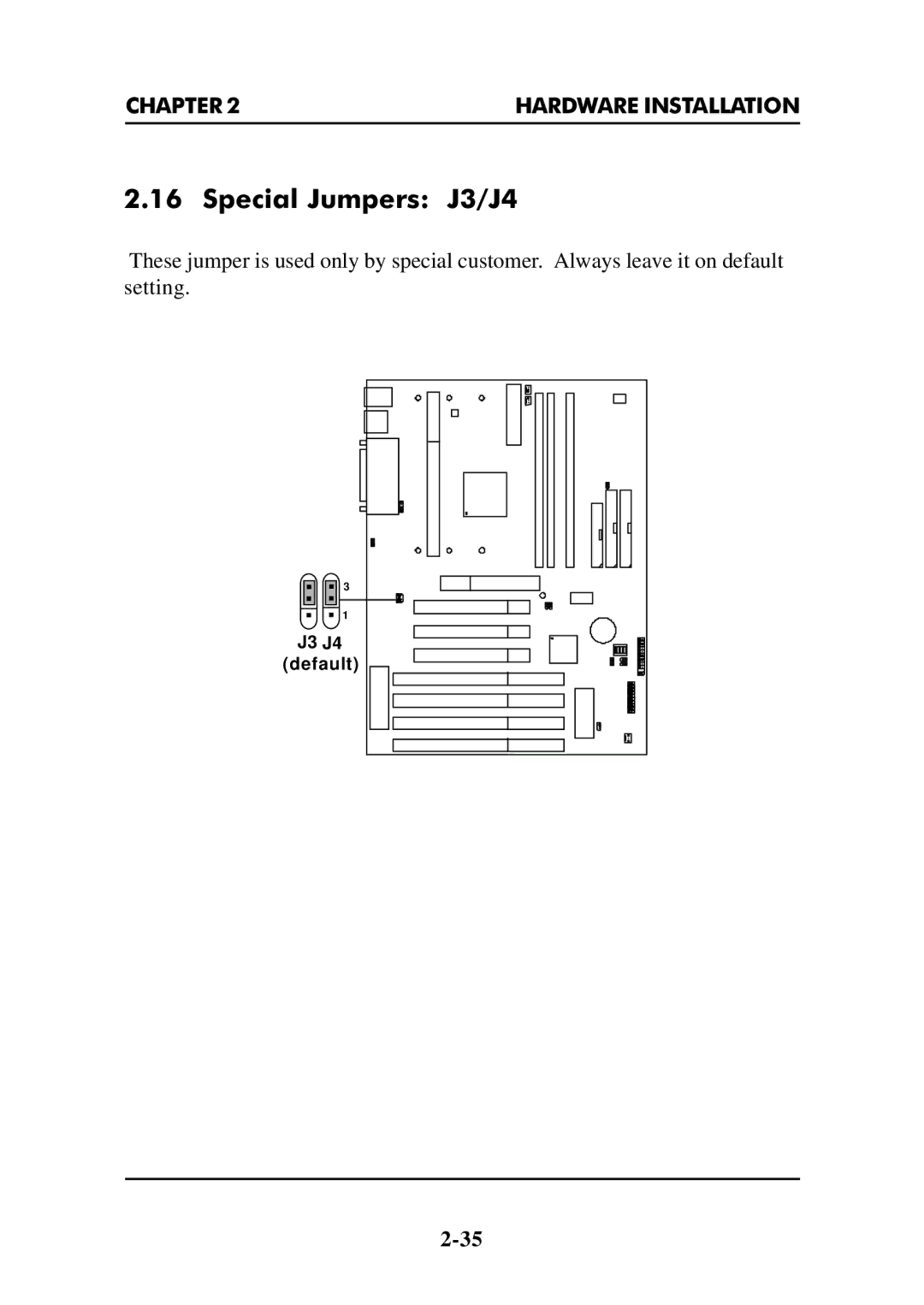 Intel MS-6112 manual Special Jumpers J3/J4 